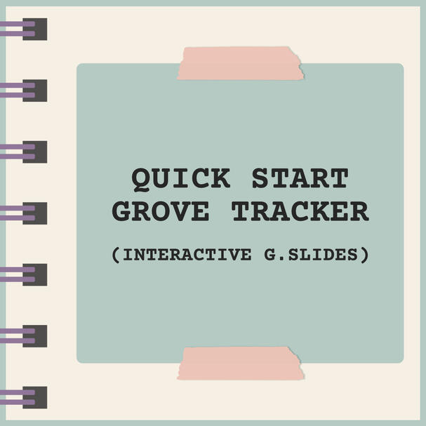 Quickstart Grove Tracker